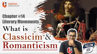 What Is Classicism in English Literature How It Differs From Romanticism Literary Movements Ch 14 [upl. by Myrtice]