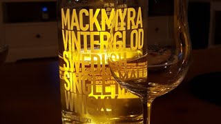 Mackmyra Vinterglöd 461 Vol  nicht gefärbt und nicht kühlgefiltert keine Altersangabe [upl. by Iamhaj]