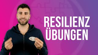 5 ResilienzÜbungen für das tägliche ResilienzTraining [upl. by Carmelle]