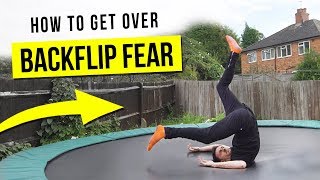 HOW TO GET OVER BACKFLIP FEAR [upl. by Aenil285]