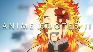 ANIME QUOTES WITH DEEP MEANING II [upl. by Sulecram]