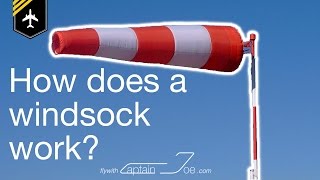 How does a windsock work Answer by CAPTAIN JOE [upl. by Frydman]