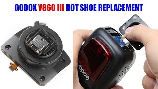 Replace Godox V860 III Hot Shoe  Fix Broken Mount with V1 Replacement  Tutorial [upl. by Atiana404]