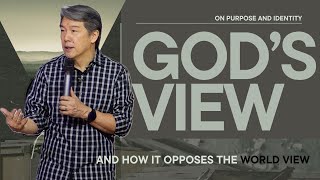 Gods View Of Our Purpose  November 17 Sermon  Gods View [upl. by Gustafsson]