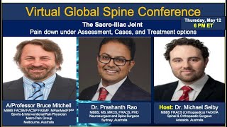 The SacroIliac Joint With Dr Mike Selby AProf Bruce Mitchell and Dr Prashanth Rao12 May 2022 [upl. by Dihsar]