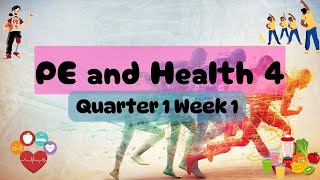 PE and Health 4 Quarter 1 Week 1 MATATAG Curriculum [upl. by Caswell]