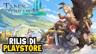 Sudah Rilis di Playstore Indonesia  Tales of Terrarum Android [upl. by Chaille]