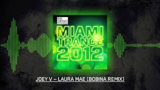 Joey V  Laura Mae Bobina Extended Remix [upl. by Airtemak999]