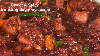 Ginisang Bagoong sa Baboy Recipe [upl. by Corie]