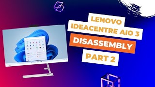 Lenovo IdeaCentre AIO 3  part 2  disassembly [upl. by Walcoff]