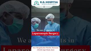 Trust RG Hospital for expert laparoscopic surgeries Hernia Gallstones and Appendicitis care [upl. by Hallimaj]