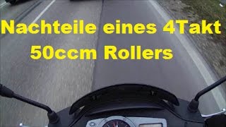 Nachteile eines 4Takt 50ccm Rollers [upl. by Vahe]