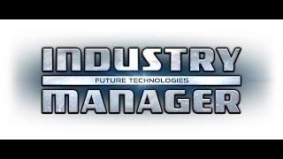 Industry Manager Trailer [upl. by Dnamron]