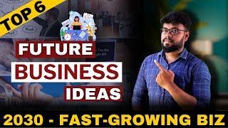 Best 6 Profitable Business Ideas For 2030 In Tamil  TDC Tribe businessideasintamil [upl. by Hesoj962]