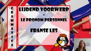 Grammaire Le pronom personnel  Lijdend voorwerp in het Frans [upl. by Matelda]