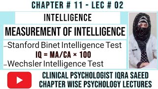 How to measure Intelligence in PsychologyStanford Binet Intelligence TestWechsler Intelligencetest [upl. by Mastrianni475]