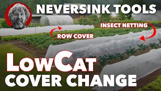 LowCat Cover Change  Low Tunnel [upl. by Hanni]