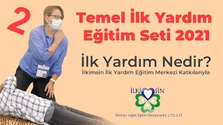 İlk Yardım Nedir Temel İlk Yardım Eğitimi 2 Bölüm [upl. by Tymon]