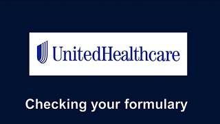 Help Checking Formulary United Healthcare [upl. by Shurlock]