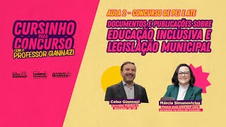 🔴 📚Cursinho AULA 2  Documentos e publicações sobre Educação Inclusiva e Legislação Municipal [upl. by Redmond]