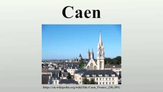 Caen [upl. by Freya]