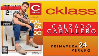 CKLASS Calzado Caballero Primavera Verano 2024 [upl. by Bridge]