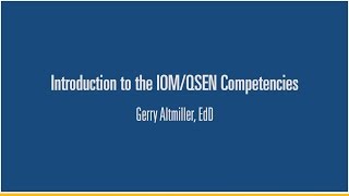 2 Introduction to the QSEN Competencies  Gerry Altmiller EdD [upl. by Otreblon494]