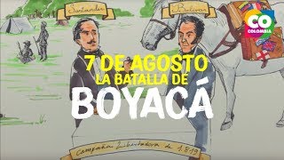 Así fue la batalla de Boyacá el 7 de agosto de 1819 [upl. by Calvinna]