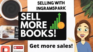 Selling Thousands with IngramSpark [upl. by Shere243]