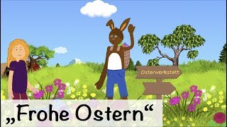 Frohe Ostern  Kinderlieder  Osterlieder  Osterhase  muenchenmedia [upl. by Connelley165]