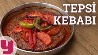 Tepsi Kebabı Tarifi  Kebap Tarifleri  Yemekcom [upl. by Lacey]