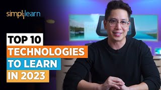 Top 10 Technologies To Learn In 2023  Trending Technologies In 2023  Simplilearn [upl. by Lennor]