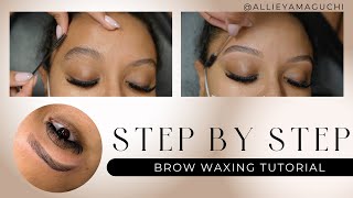 STEP BY STEP BROW SHAPING TUTORIAL FOR BEGINNERS  BROW WAXING [upl. by Iaras193]