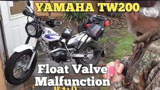 Yamaha TW200 Carburetor Float Major Malfunction [upl. by Christopher721]