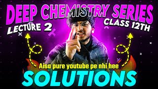 solutions class 12th chemistry chapter 1 by Munil sir class 12th chemistry chapter 1 [upl. by Gottfried]