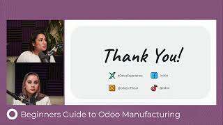 Beginners Guide to Odoo Manufacturing [upl. by Notna]