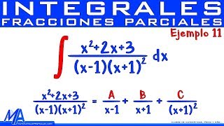 Integración por fracciones parciales  Ejemplo 11 Factores lineales repetidos [upl. by Asselim]