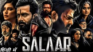 Salaar Full Movie Hindi Dubbed  Prabhas  Sukumaran  Shruti  Facts amp Reviews  salaar prabhas [upl. by Eirallam]