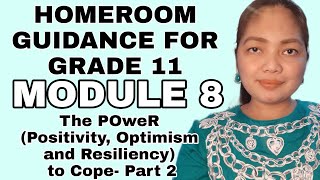 GRADE 11 HOMEROOM GUIDANCE MODULE 8 PART 2 [upl. by Bolger477]