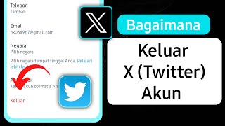 Cara Logout Akun X Twitter  Keluar dari Akun Twitter X [upl. by Amadeus]