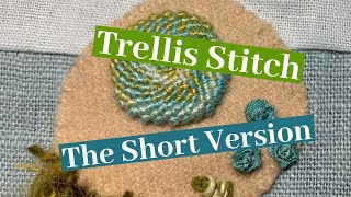 The Trellis Stitch [upl. by Ulysses]