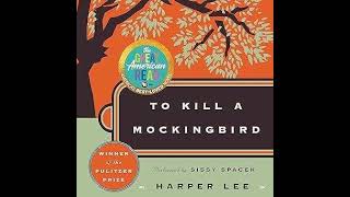 To Kill a Mockingbird by Harper Lee  Free Audiobook [upl. by Okim767]