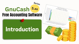 Introduction To GnuCash Free Accounting Software 50Series [upl. by Aitsirk44]