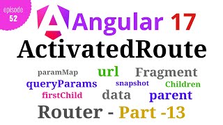 Angular 17  Episode  52  ActivatedRoute  Angular Router  Part13  Hindi [upl. by Lemmy]