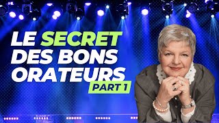 Le secret des bons orateurs part 1 [upl. by Naghem]