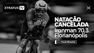 NATAÇÃO CANCELADA Ironman 703 Florianopolis 2024 [upl. by Leary695]