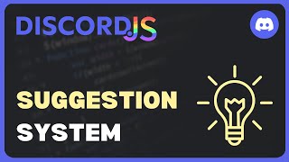 Suggestion System  Discordjs V14 Revamped  28 [upl. by Notnek805]