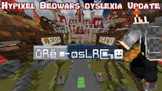 Hypixel Gave Every Bedwars Player Dyslexia [upl. by Lleruj361]