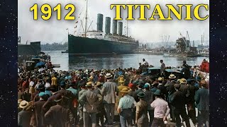 1912 Titanic Before and After Disaster in Color79 Rare Photos of RMS Titanic Carpathia and Olympic [upl. by Searcy]