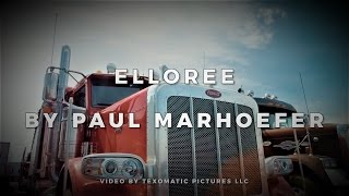 Long Haul Paul  Elloree Official Music Video  Big Rig  Transportation Videos [upl. by Sochor]